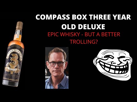 Compass Box 3 Year Old Deluxe: Review #335