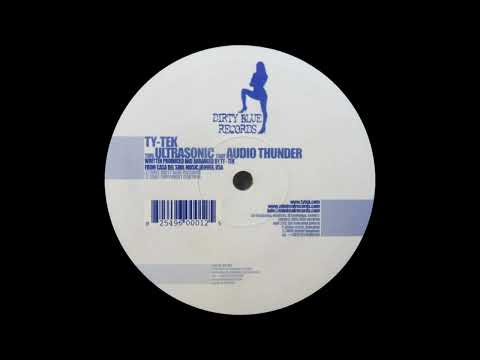 Ty Tek - Ultrasonic [Dirty Blue Records]