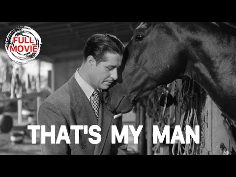 That's My Man | English Full Movie | Drama Romance Sport