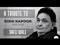 Dafli Wale Swapnila Live A Tribute To Rishi Kapoor