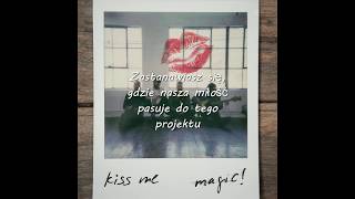 Download lagu MAGIC! - Kiss Me Tłumaczenie PL mp3
