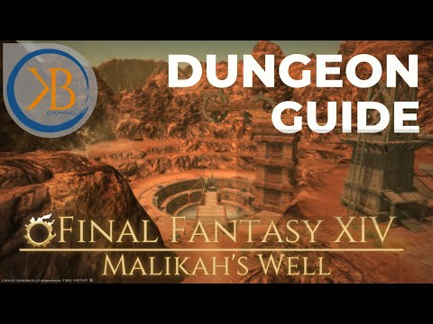 An in-depth Guide to Malikah's Well - FFXIV (2021)