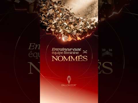 Les nommés pour l'entraîneur·euse de l'équipe féminine de l'année sont... #ballondor #ballondor2026