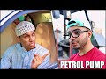 Abu Zubair Goes to Petrol Pump  | Zubair Sarookh