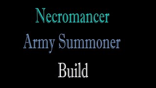 Diablo 4: Necro - Army Summoner Build