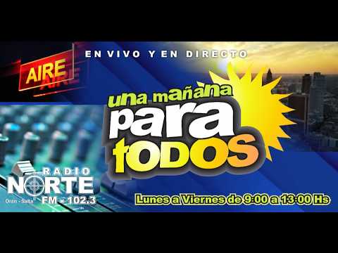 ⚪ Una Mañana Para Todos desde Orán, Salta.