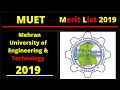 Closing merit list of MUET - Mehran University of Engineering & Technology - 2019
