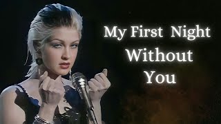 Cyndi Lauper "My First Night Without You" - 1989 (REMASTER)