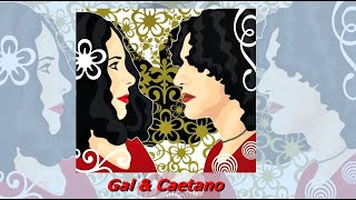 Gal Costa e Caetano Veloso - No Tabuleiro Da Baiana