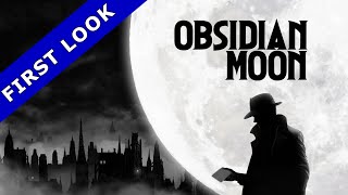 A First Look into Obsidian Moon teaser
