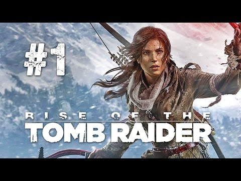 Rise of the Tomb Raider Gameplay #1 - Let's Play Tomb Raider 2015 German / Deutsch