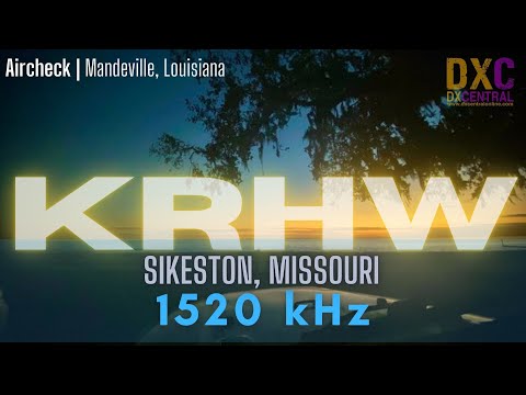 1520 | KRHW | Sikeston, MO | Mandeville AM DX Airchecks