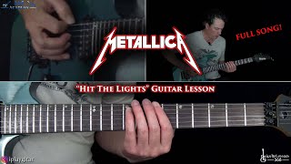Hit The Lights Guitar Lesson - Metallica