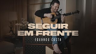 Seguir Em Frente Lyrics English Translation
