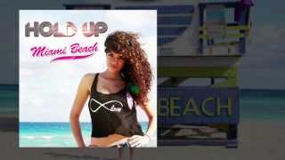 Kadr z teledysku Miami Beach (English Version) tekst piosenki HOLD UP