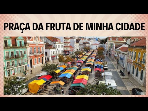 Mercado da Fruta / Praça da República - Caldas da Rainha 🇵🇹