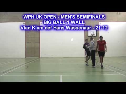 WPH UK OPEN BIG BALL 1 WALL MEN'S SEMIS - Vlad Klym VS Hans Wassenaar