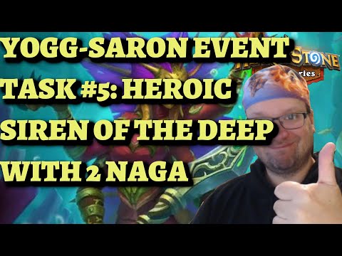Yogg Saron Event Task #5: Shallow Waters - HEROIC Siren of the Deep 2 Naga (Hearthstone Mercenaries)