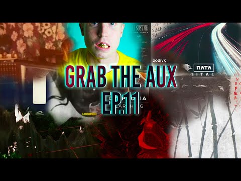 Grab The Aux Ep. 11 | ft. Harukasuka, Injury Reserve, GENESIS, Eli Sostre & more