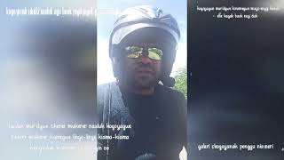 Download lagu Lagu sedih amegan mayo enggi kunik eke kenok moridgwe kame nbangi worak mp3 Download lagu Lagu sedih amegan mayo enggi kunik eke kenok moridgwe kame nbangi worak mp3