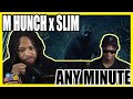 M Huncho x Slim - Any Minute [Music Video] | GRM Daily REACTION