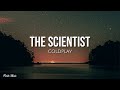 The Scientist Lyrics Coldplay
