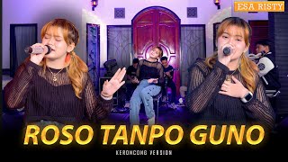 Download lagu Esa Risty ft. Baterfly - Roso Tanpo Guno ( Live Music) mp3