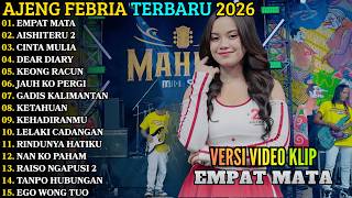 Download lagu AJENG FEBRIA TERBARU | EMPAT MATA - AISHITERU 2 | AJENG FEBRIA FULL ALBUM TERBARU 2026 mp3