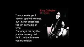I&#39;m not awake yet - Rory Gallagher lyrics