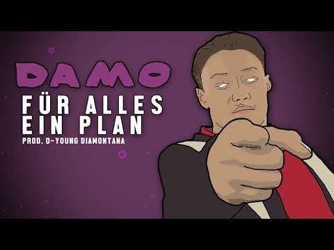 DAMO - Für alles ein Plan (prod. by D-YOUNG DIAMONTANA)