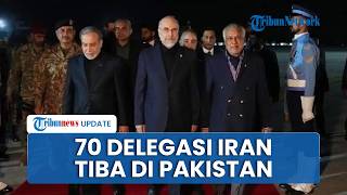 Siap Negosiasi dengan AS: Delegasi Iran Hadirkan 70 Pejabat Senior dan Pakar Teknis di Pakistan