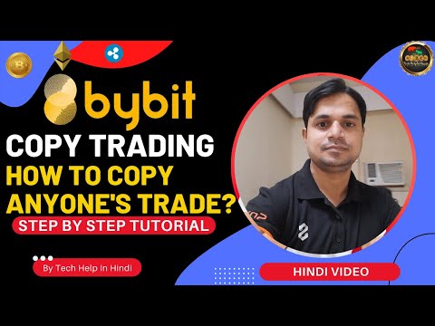 Bybit Exchange Copy Trading - how to follow traders - setup any trade in copy trading tutorial hindi Video