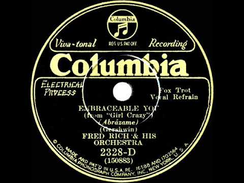1930 Fred Rich - Embraceable You (Paul Small, vocal)