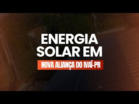Energia Solar em Nova Aliança do Ivaí - PR