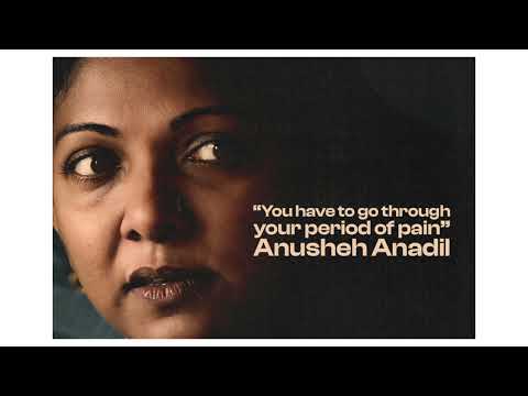 Anusheh Anadil – Slow Revolution –  Go Through your Period of Pain (Long Take EP9 – Outtake)