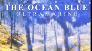 The Ocean Blue - Latin Blues