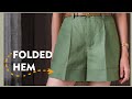 ❎ Folded hem shorts sewing tutorial | How to sew folded cuff shorts | Sewing techniques