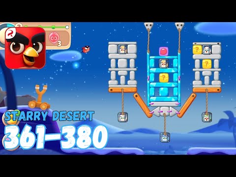 Angry Birds Journey: Levels 361-380 (Starry Desert) Gameplay - Part 19