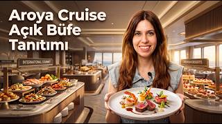 Aroya Cruise Açık Büfe Tanıtım
