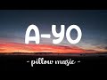 A-Yo - Lady Gaga (Lyrics) 🎵