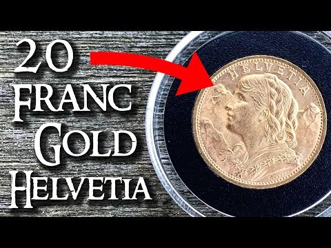 20 Franc Swiss Gold Helvetia Unboxing!