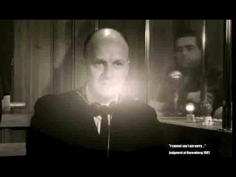 Judgment at Nuremberg 1961: "I cannot say I am sorry ..."