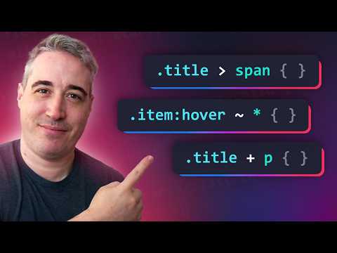 CSS Combinators you need to know (and a selector too)