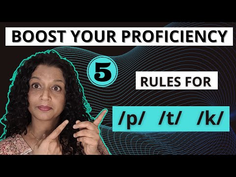 English Pronunciation: 5 Rules for the /p/, /t/, and /k/ sounds | Bakul Soman.