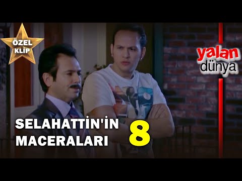 Selahattin'in Maceraları 8! - Yalan Dünya Özel Klip