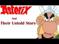 Asterix And Obelix And Their Untold Story