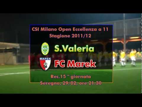 Rec.15^giornata: S.Valeria - FC Marek 3:2