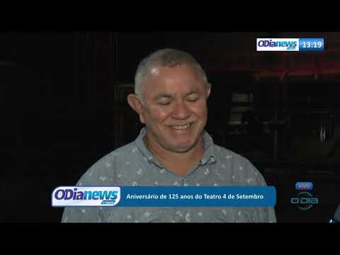 O DIA NEWS 04 09  Programacão para comemorar os 125 anos do Teatro 4 de Setembro