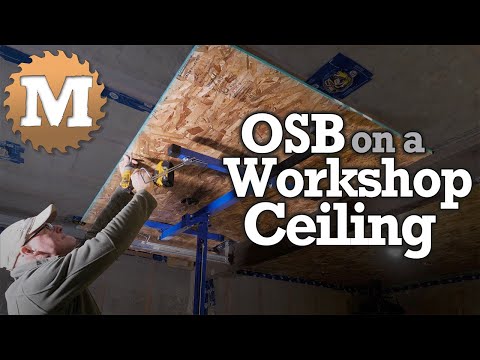 Install OSB on a Shop Ceiling & LED Lights - Workshop Build Series