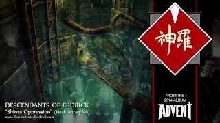 Descendants of Erdrick - Shinra Oppression (Final Fantasy VII) ALBUM TRACK